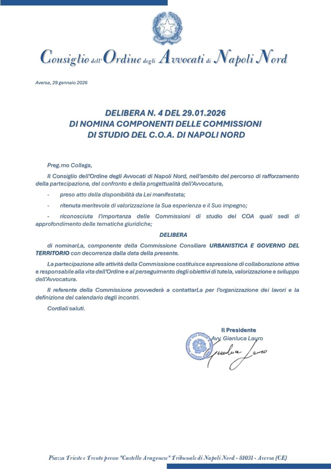 Il Consiglio dell'Ordine degli Avvocati di Napoli Nord nomina l'avv. Sirio Giametta componente della COMMISSIONE URBANISTICA E GOVERNO DEL TERRITORIO